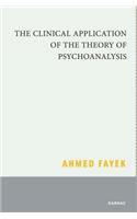 The Clinical Application of the Theory of Psychoanalysis