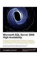 Microsoft SQL Server 2008 High Availability