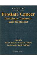 Textbook of Prostate Cancer: Pathology, Diagnosis and Treatment