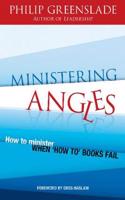 Ministering Angles