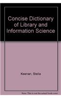 Concise Dictionary of Library and Information Science