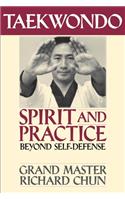 Taekwondo Spirit and Practice