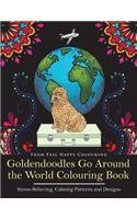 Goldendoodles Go Around the World Colouring Book