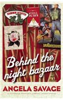 Behind the Night Bazaar