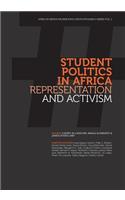 Student Politics in Africa. Representation and Activism