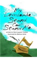 My Lemonade Stand Can't Stand Me