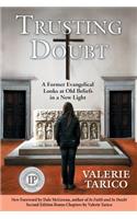Trusting Doubt