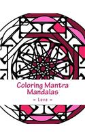 Coloring Mantra Mandalas - Love