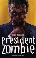 President Zombie