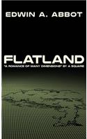 Flatland: "A Romance of Many Dimensions" by A Square