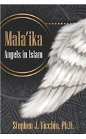 Mala'ika - Angels in Islam