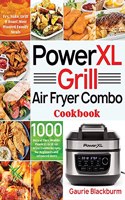 PowerXL Grill Air Fryer Combo Cookbook