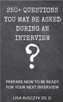 250+ Questions You May Be Asked During an Interview