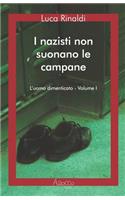 I nazisti non suonano le campane