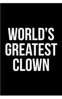 World's Greatest Clown: Blank Lined Journal