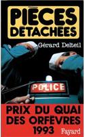 Pieces Detachees: Prix Du Quai Des Orfevres 1993