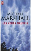 Les Vents Mauvais