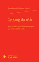 Le Sang Du Recit