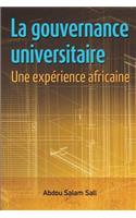 La gouvernance universitaire: une expérience africaine
