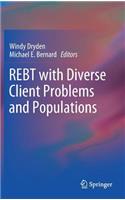 REBT with Diverse Client Problems and Populations