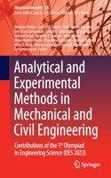 Analytical and Experimental Methods in Mechanical and Civil Engineering: Contributions of the 1st Olympiad in Engineering Science (OES 2023)(28 Structural Integrity)