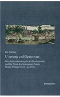 Ursprung Und Gegenwart