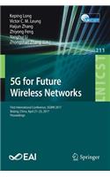 5g for Future Wireless Networks