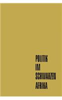 Politik Im Schwarzen Afrika