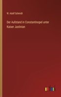 Der Aufstand in Constantinopel unter Kaiser Justinian
