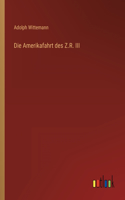 Amerikafahrt des Z.R. III