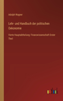 Lehr- und Handbuch der politischen Oekonomie