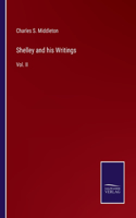 Shelley and his Writings