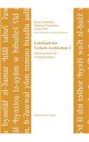 Lehrbuch Des Syrisch-Arabischen 2