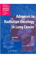 Advances in Radiation Oncology in Lung Cancer