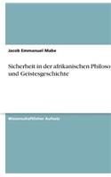 Sicherheit in der afrikanischen Philosophie und Geistesgeschichte