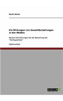 Wirkungen von Gewaltdarstellungen in den Medien
