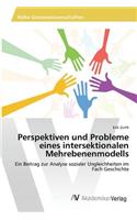 Perspektiven und Probleme eines intersektionalen Mehrebenenmodells