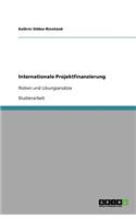 Internationale Projektfinanzierung