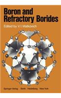 Boron and Refractory Borides