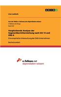 Vergleichende Analyse der Segmentberichterstattung nach IAS 14 und IFRS 8