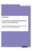 Unterrichtsentwurf für Mathematik und Musik in der Grundschule