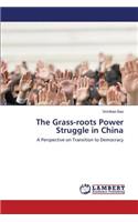 Grass-roots Power Struggle in China