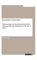 Besteuerung von Streubesitzdividenden. Hintergrund und Umfang des § 8b Abs. 4 KStG