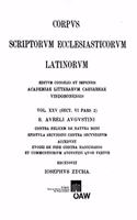 Augustinus. de Utiliate Credendi, de Duabus Animabus, Contra Frotunatum Manichaeum: (25/2 Corpus Scriptorum Ecclesiasticorum Latinorum)