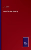 Gems for the Bridal Ring