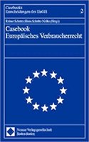 Casebook Europaisches Verbraucherrecht