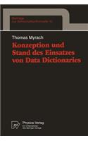 Konzeption Und Stand Des Einsatzes Von Data Dictionaries
