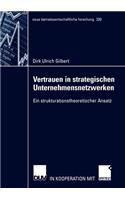 Vertrauen in Strategischen Unternehmensnetzwerken