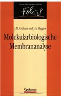 Molekularbiologische Membrananalyse