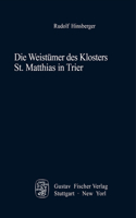 Weistümer Des Klosters St. Matthias in Trier